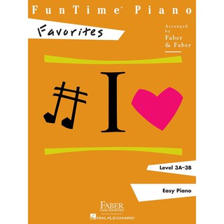 【599免運費】英文版 芬貝爾FunTime3B喜愛的鋼琴【FunTime Favorites】HL420163