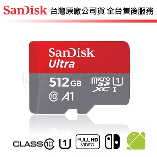 【臺灣保固】Sandisk ULTRA A1 512G microSDXC UHS-I U1 記憶卡 SWITCH 適用