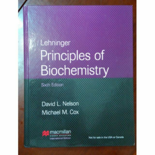 Lehninger Principles of Biochemistry 6th edition