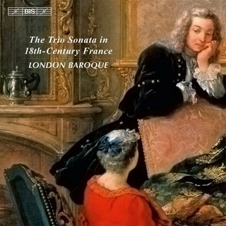 (BIS) 18世紀法國三重奏鳴曲 The Trio Sonata CD1855