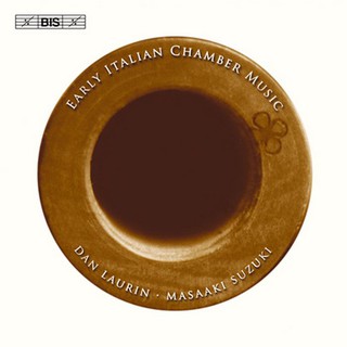 (BIS) 丹 羅林 鈴木雅明 早期義大利木笛室內音樂 Dan Laurin CD1335