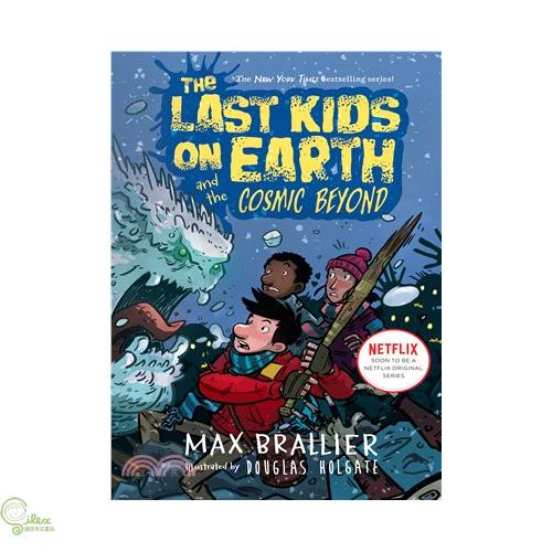 The Last Kids on Earth and the Cosmic Beyond
