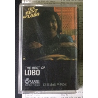 《The best of Lobo灰狼羅伯名曲精選輯 》錄音帶 飛碟唱片WU7018 測試正常附歌詞