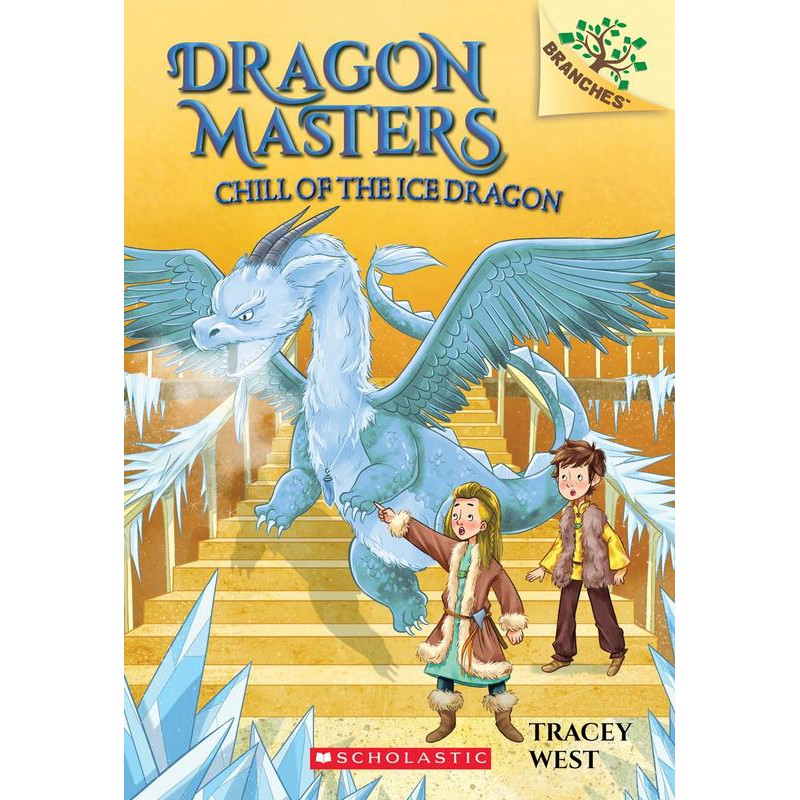 Dragon Masters #9 Chill of the Ice Dragon/ Tracey West 文鶴書店 Crane Publishing