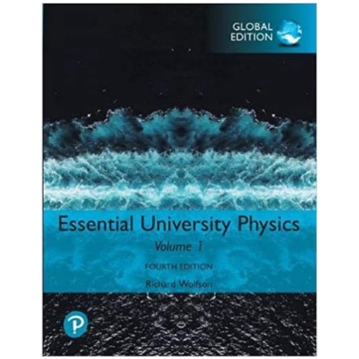 Essential University Physics Volume 1 全新 4/E 9781292350141