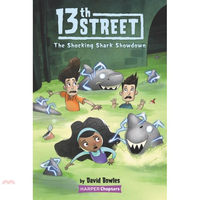 13th Street #4: The Shocking Shark Showdown