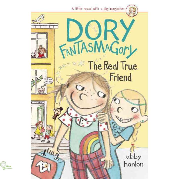 Dory Fantasmagory #2: The Real True Friend 多莉奇幻冒險（2）真正的朋友（外文書）