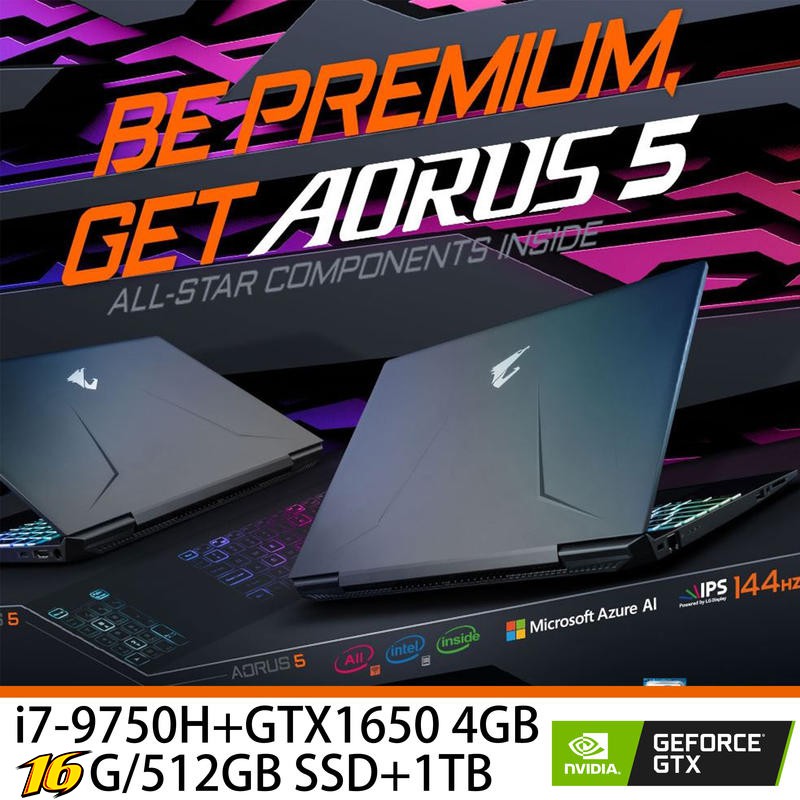 AORUS 5 頂規 15.6吋144 1650獨顯電競筆電i7-9750H/16G/512G+1T/GTX1650-4