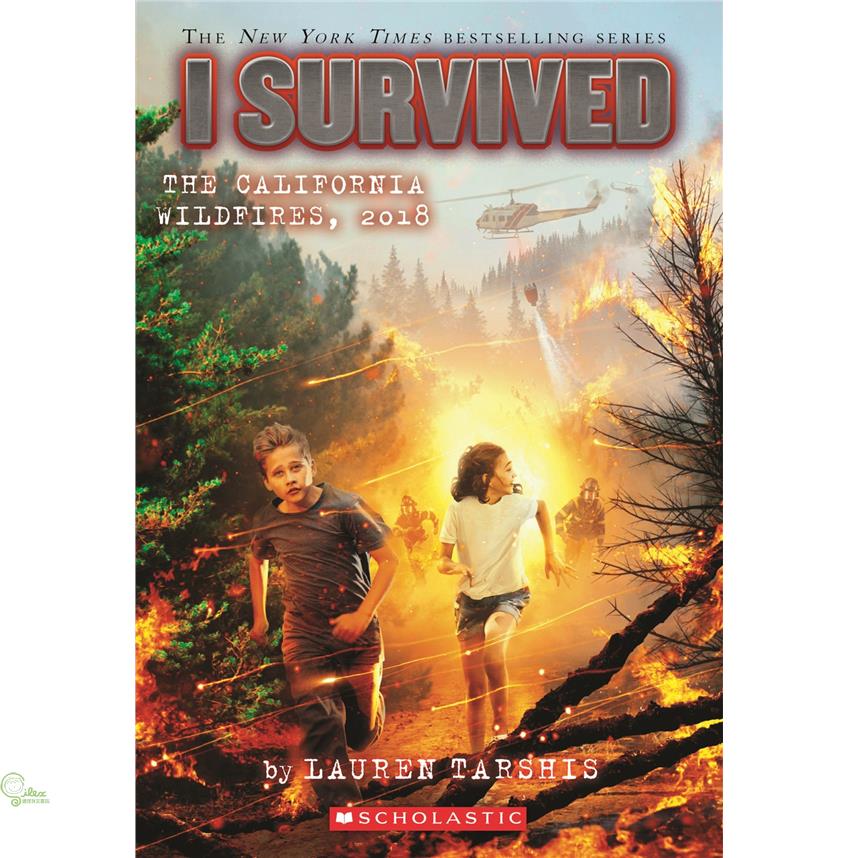 I Survived the California Wildfires, 2018 (I Survived #20)