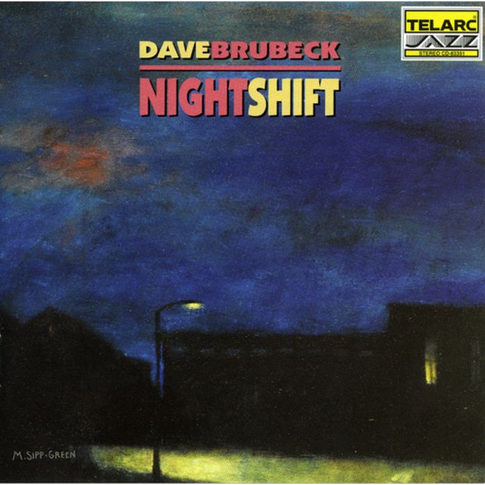 戴夫布魯貝克 夜班 Dave Brubeck NightShift 83351