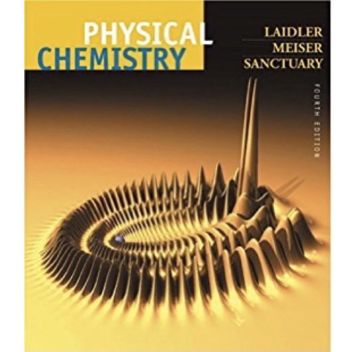 物理化學原文書/ Physical chemistry 4th edition / Laidler