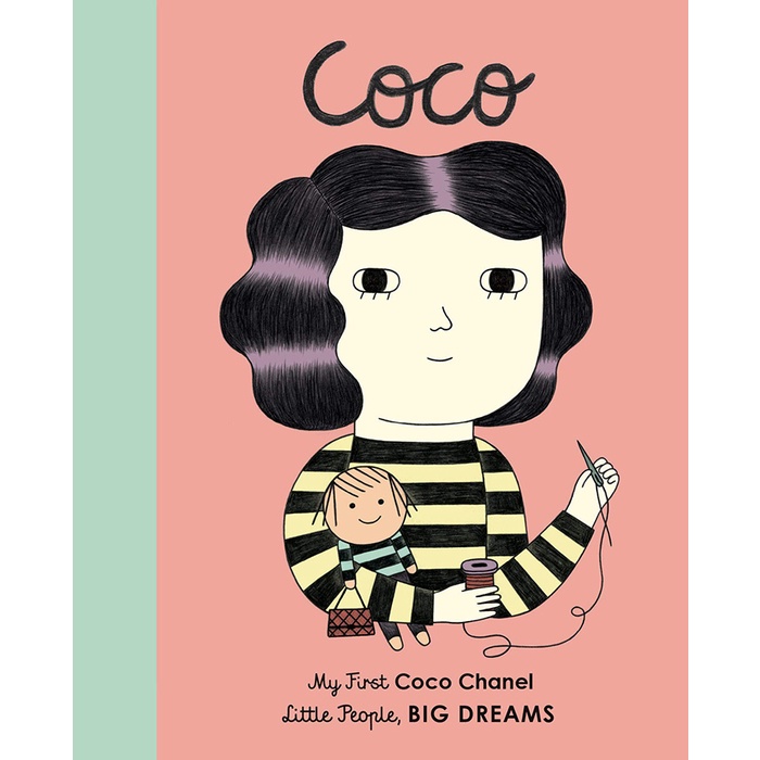 Little People Big Dream: Coco Chanel 小人物•大夢想：可可•香奈兒 (厚頁書)