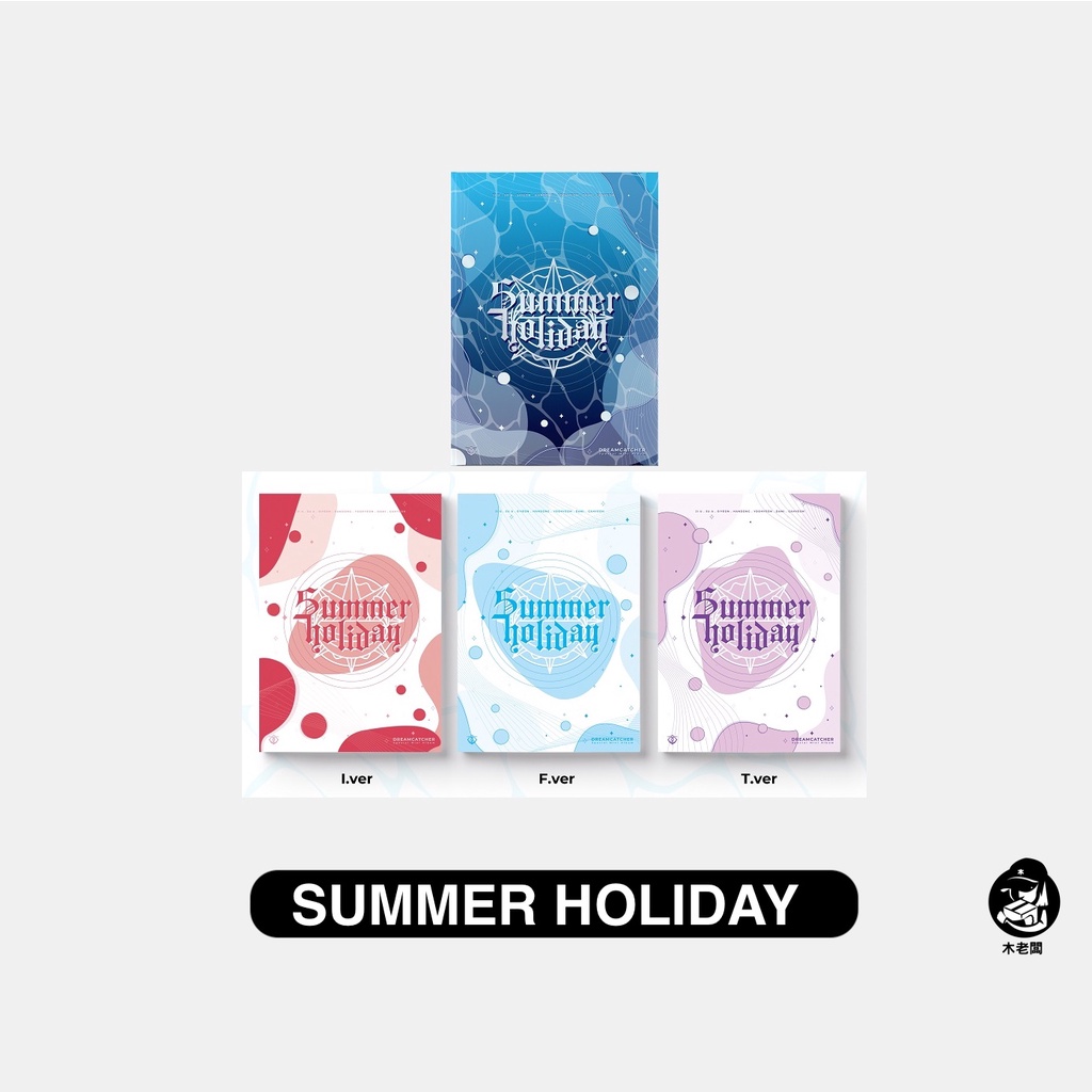 DREAMCATCHER ジユ BEcause D Holiday Jiu MOKKET OHWHAT Summer ver
