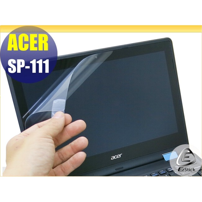 【Ezstick】ACER Spin 1 SP111-31 專用 靜電式筆電LCD液晶螢幕貼 (可選鏡面或霧面)