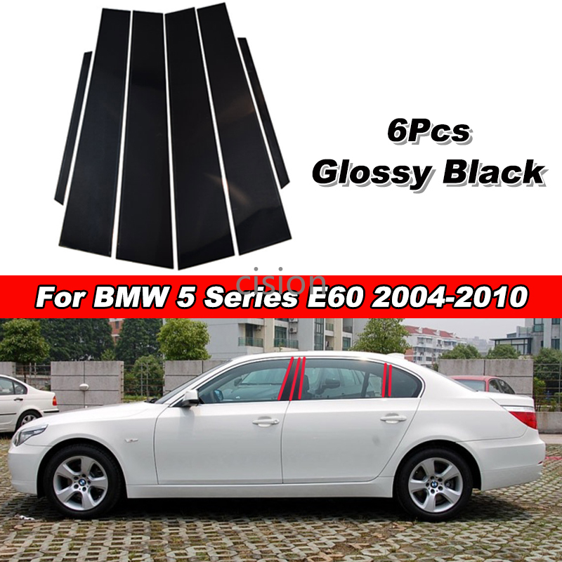 6 件裝光面鋼琴黑色車門窗中柱 BC 柱貼貼紙裝飾鏡面效果適用於寶馬 5 系 E60 轎車 2004-2010 525i