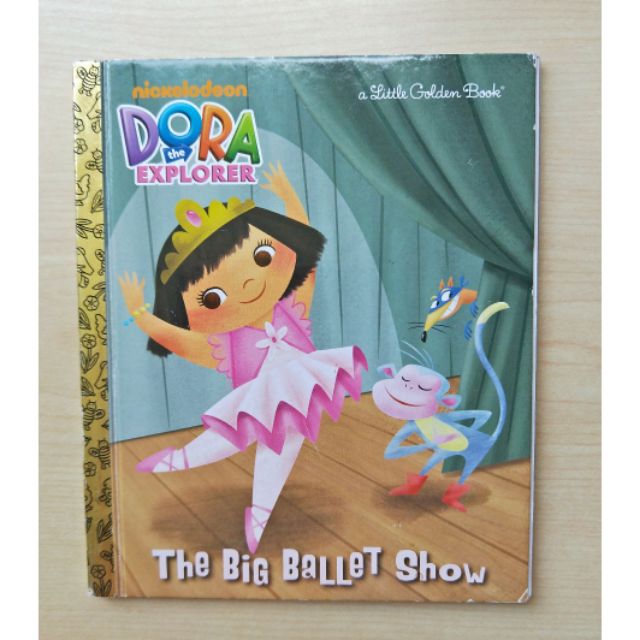 稀有金邊書Dora the explorer the big ballet show