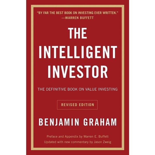 The Intelligent Investor: A Book of Practical Counsel