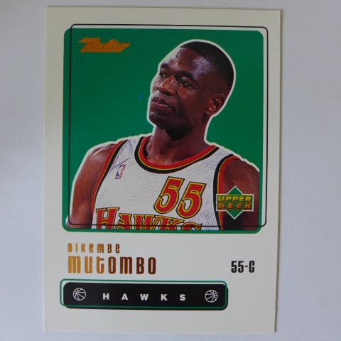 ~ Dikembe Mutombo ~名人堂/火鍋王/木桶伯/穆湯波 1999年UD.NBA球員卡