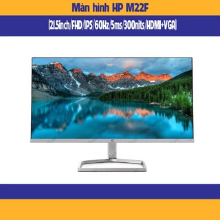 惠普 M22F 顯示器 (21.5 英寸 / FHD / IPS /60Hz /5ms /300nits / HDMI+