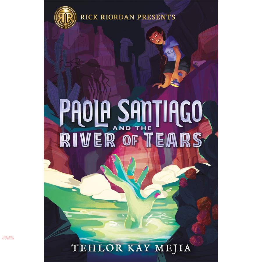 Paola Santiago and the River of Tears