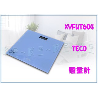 『峻 呈』(全臺滿千免運 不含偏遠 可議價) XYFWT604 東元體重計 體重機 螢幕體重機 超薄輕型
