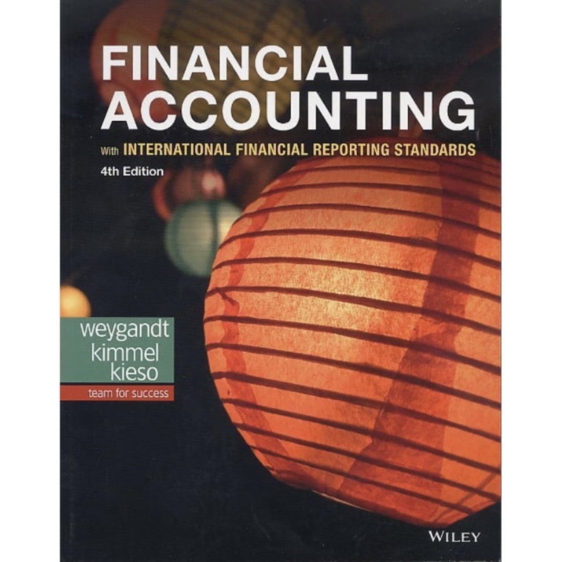 Financial Accounting  4e 第四版 4th 初級會計學 初會
