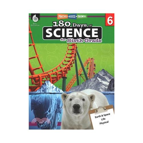 180 Days of Science for Sixth Grade: Practice, Assess, Diagnose