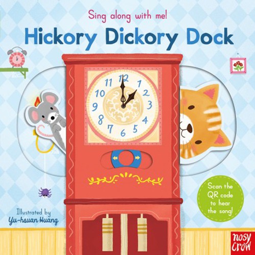 Sing Along with Me: Hickory Dickory Dock (硬頁推拉書)(英國版)(二版)