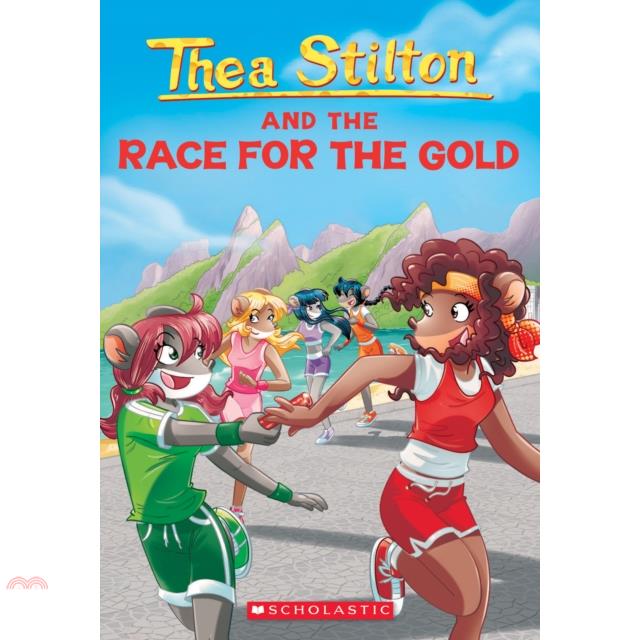 Thea Stilton and the Race for the Gold (Thea Stilton #31)