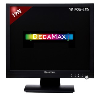 DecaMax 19吋 4:3 (5:4) LED液晶螢幕/顯示器 (黑色) 台灣製造 YE1920-LED