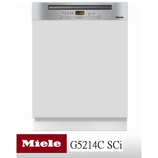 【來殺價~】【送試用洗劑】【刷卡分3期】德國MIELE半嵌式洗碗機 G5214C SCi冷凝烘乾+自動開門 220V