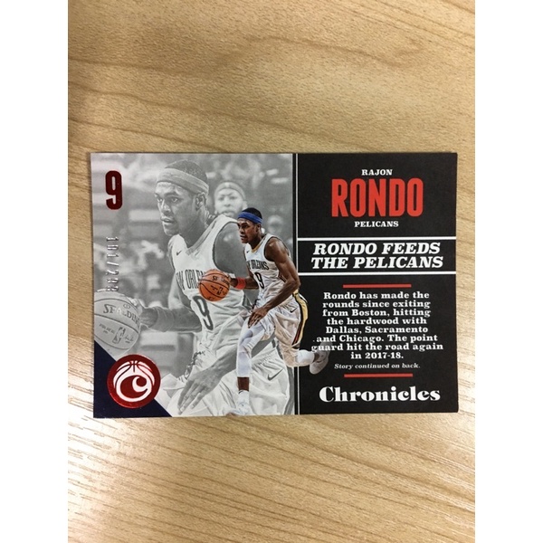 chronicles 17-18 RAJON RONDO 限量299張 平行卡 nba 球員卡 鵜鶘 騎士