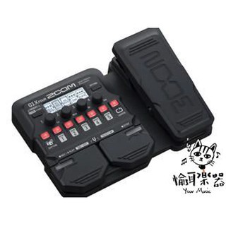 ♪ Your Music 愉耳樂器♪原廠公司貨保固ZOOM G1X FOUR 電吉他效果器 綜合效果器