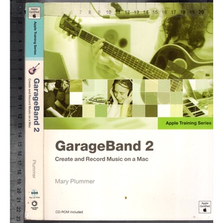 佰俐O《Apple Training Series．GarageBand 2 附1CD》2005-Plummer