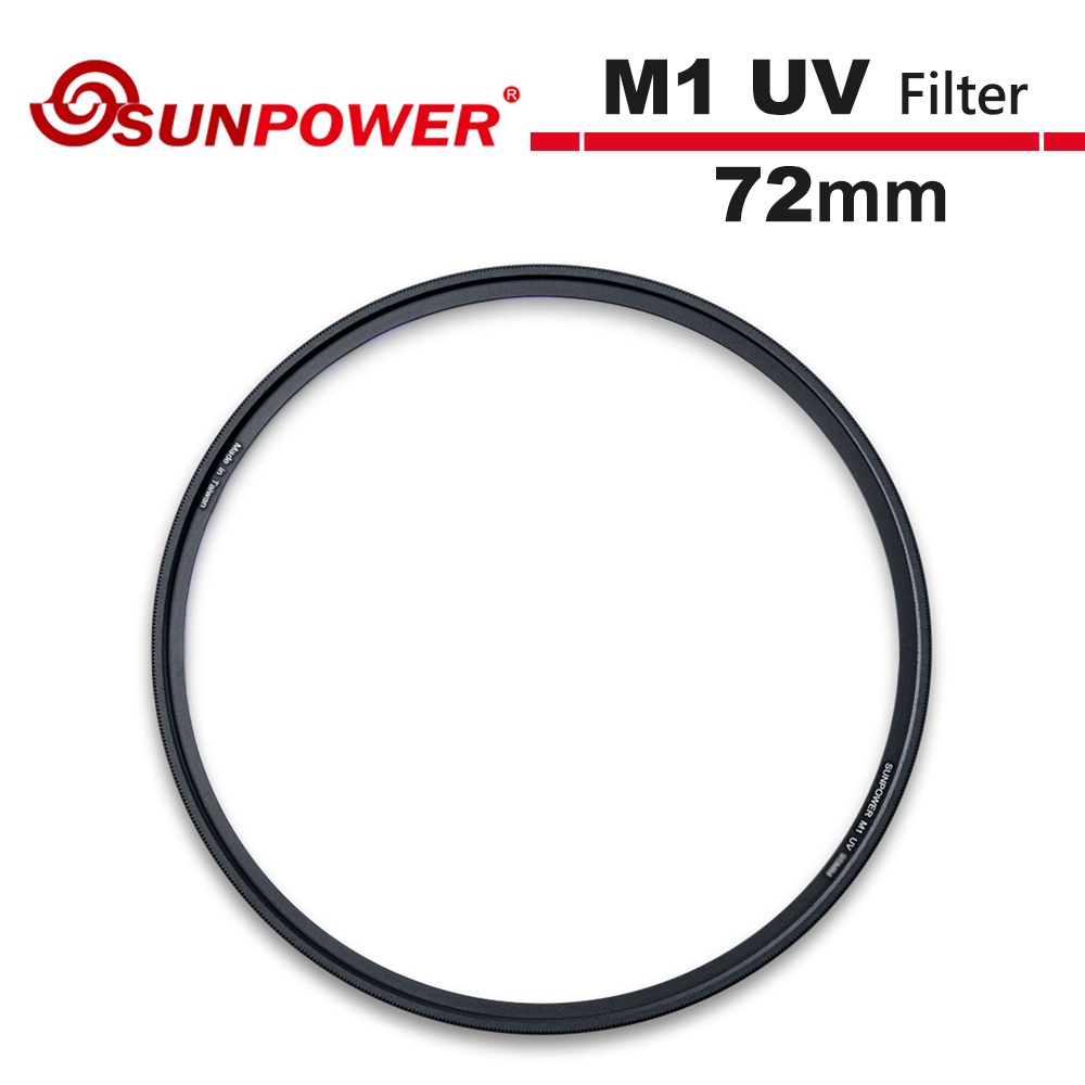 SUNPOWER M1 UV Filter 72mm 超薄型保護鏡【5/31前滿額加碼送】