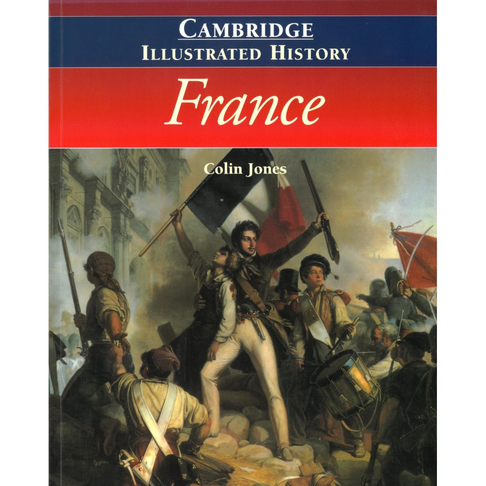 The Cambridge Illustrated History of France