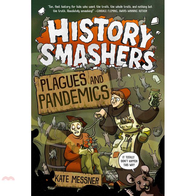 History Smashers: Plagues and Pandemics