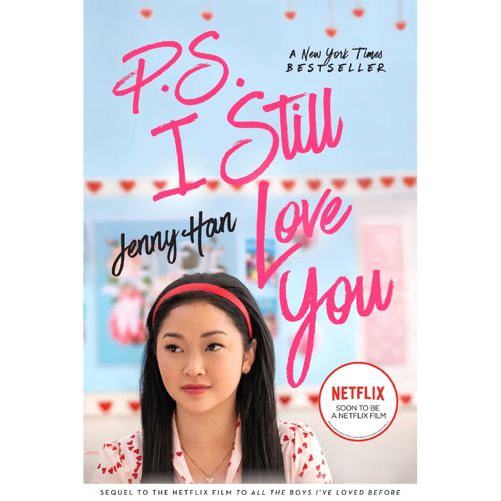 P.S. I Still Love You (2) (To All the Boys I`ve Loved Before)【金石堂、博客來熱銷】