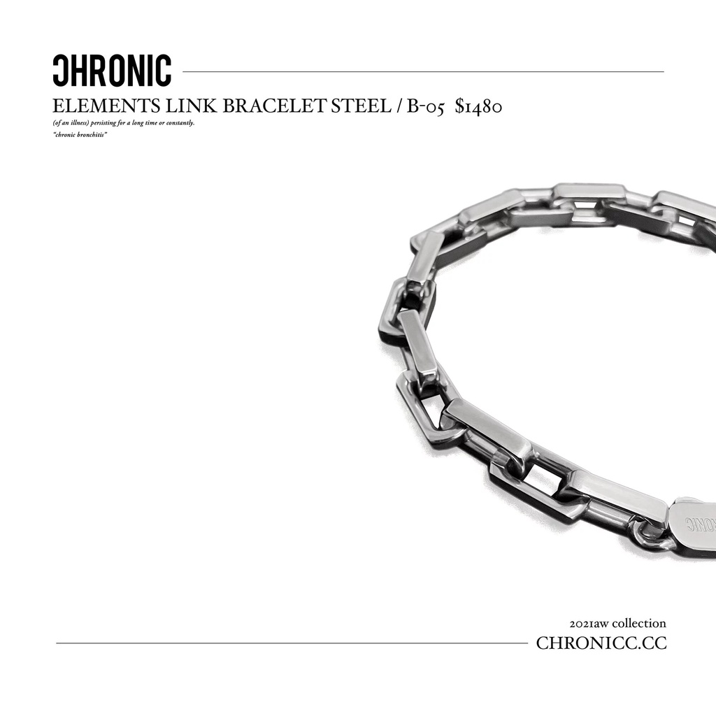 Chronic ELEMENTS LINK BRACELET STEEL / B-05 手鍊 Goopi 手環 項鍊