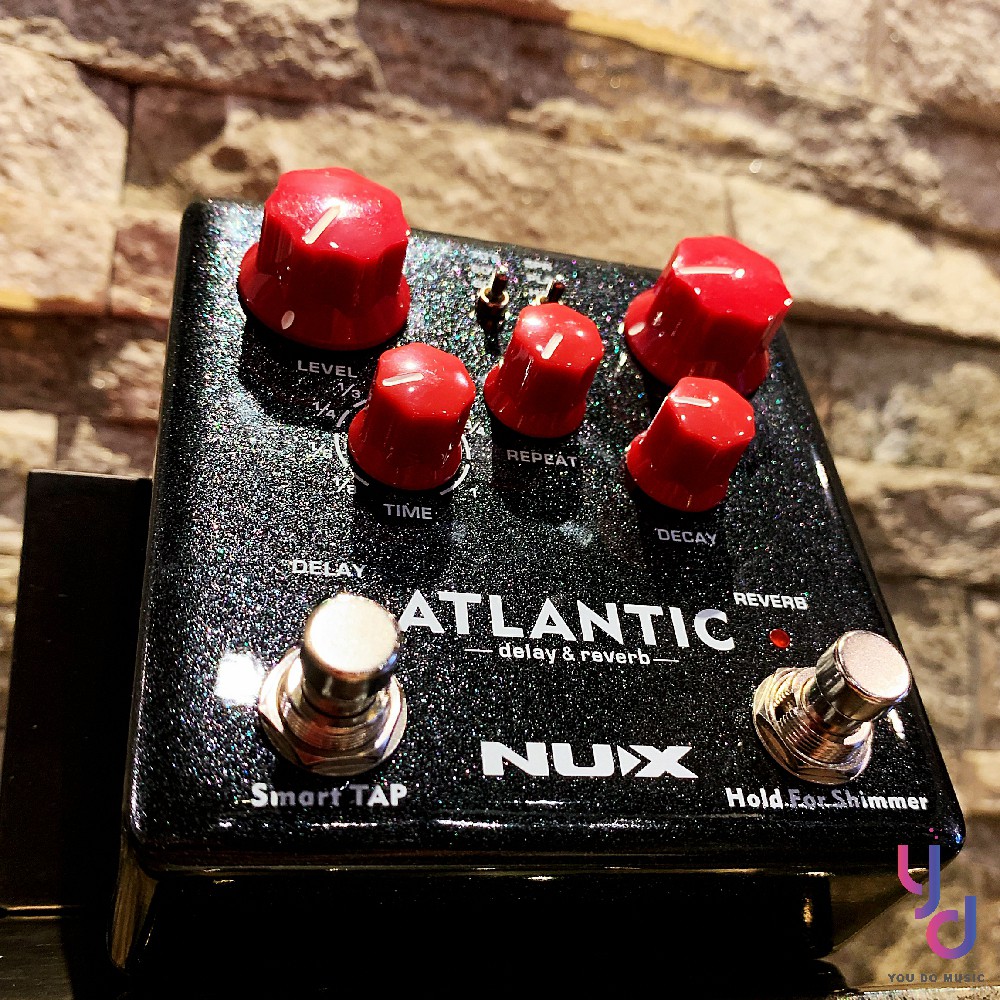 好禮二選一 Nux Atlantic Delay Reverb Shimmer 空間系 電吉他 木吉他 效果器