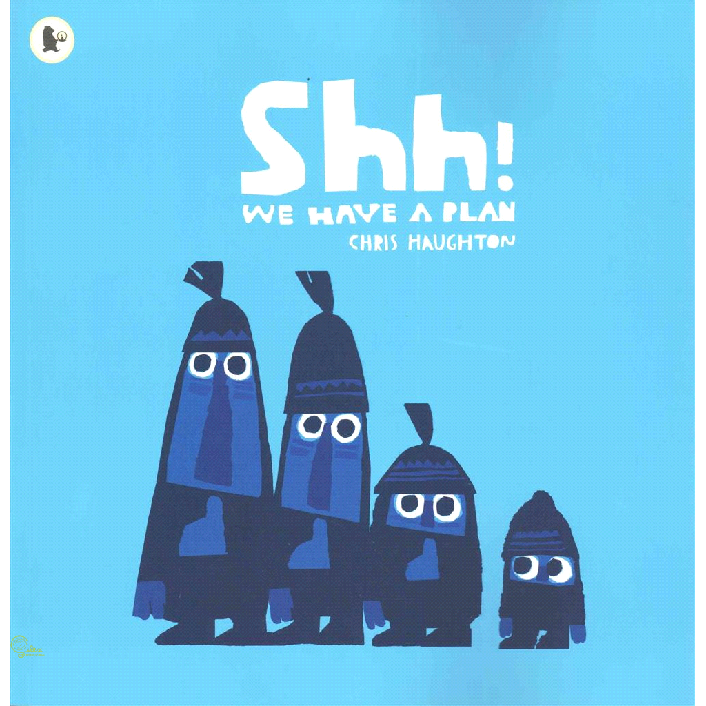 Shh! We Have a Plan