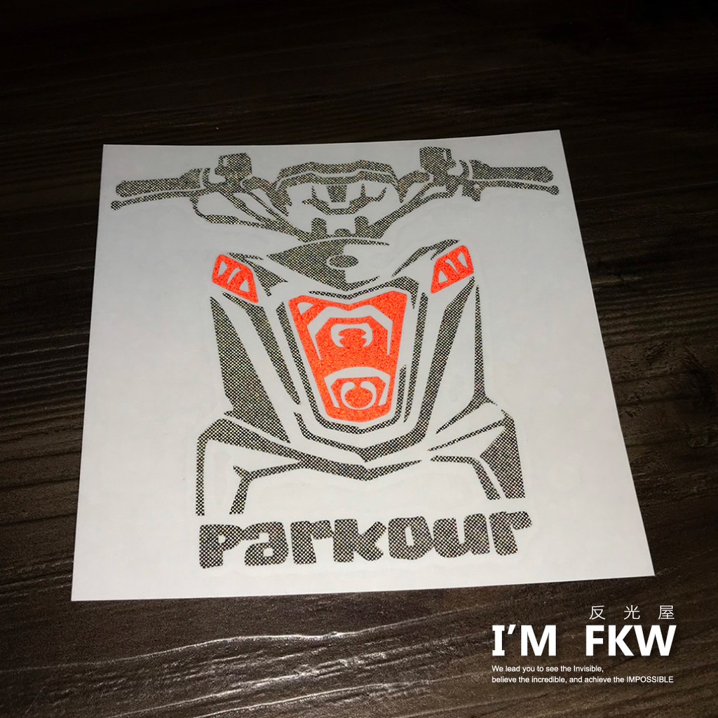 反光屋FKW 跑酷125 PARKOUR 125 PARKOUR125 機車車型反光貼紙 另有其他車款樣式 獨家設計製作