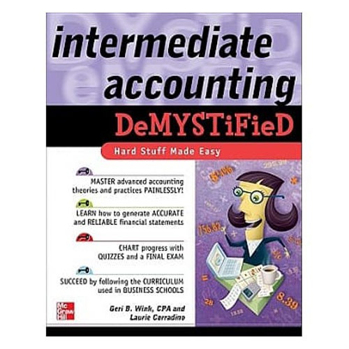 Intermediate Accounting DeMYSTiFieD/Wink, Geri B. 文鶴書店 Crane Publishing