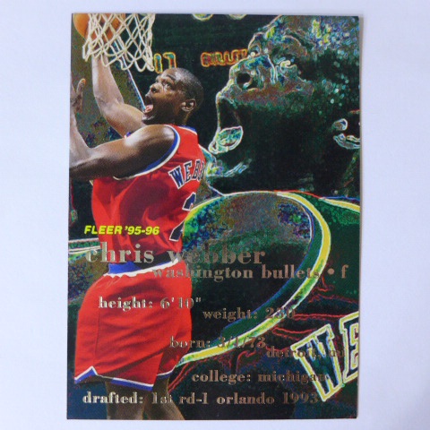 ~ Chris Webber ~名人堂/NBA球星/克里斯·韋伯 1995年Fleer.球員卡