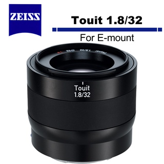 Zeiss 蔡司 Touit 1.8/32 For E-mount F1.8 32mm 公司貨 5/31加碼送好禮