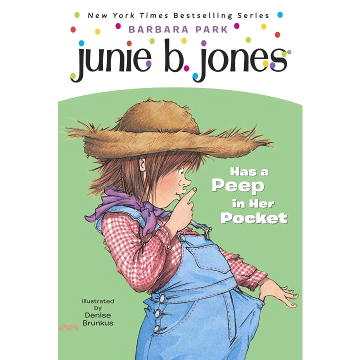 Junie B. Jones Has a Peep in Her Pocket