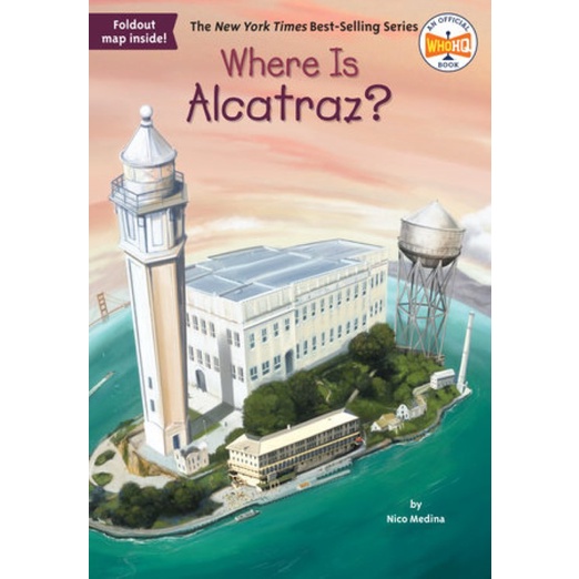 Where Is Alcatraz?/Nico Medina 文鶴書店 Crane Publishing