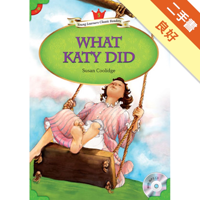 YLCR5：What Katy Did （with MP3）【金石堂、博客來熱銷】