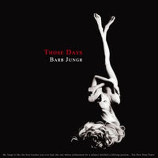 芭菠楊格：那些美好的時光 Barb Jungr: Those Days CD/SACD