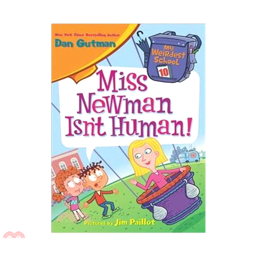 Miss Newman Isn’t Human!